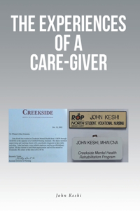 Experiences of a Care-Giver