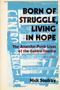 Born of Struggle, Living in Hope