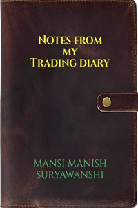 Notes From My Trading Diary