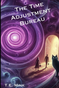 The Time Adjustment Bureau
