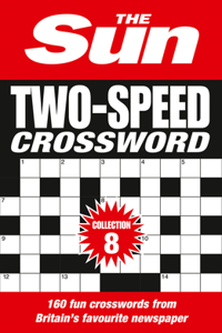 The Sun Two-Speed Crossword Collection 8, Volume 8