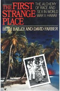 The First Strange Place