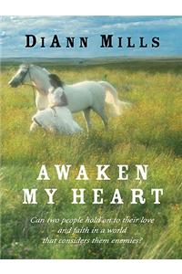 Awaken My Heart