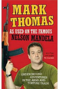 As Used On the Famous Nelson Mandela