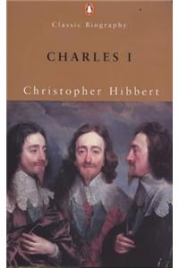 Charles I (Penguin Classic Biography)