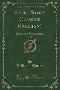 Short Story Classics (Foreign), Vol. 2