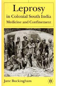 Leprosy in Colonial South India