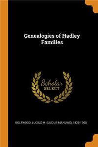 Genealogies of Hadley Families