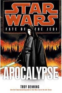 Apocalypse: Star Wars Legends (Fate of the Jedi)