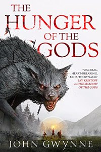 The Hunger of the Gods (The Bloodsworn Saga)