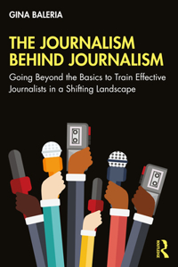 Journalism Behind Journalism