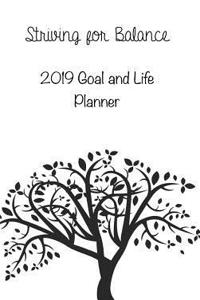 Striving for Balance Goals and Life Planner