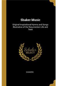 Shaker Music