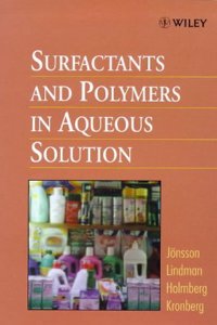 Surfactants and Polymers in Aqueous Solution Paperback â€“ 6 March 1998