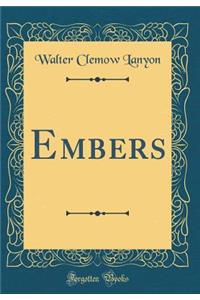 Embers (Classic Reprint)