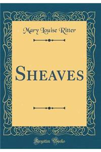 Sheaves (Classic Reprint)