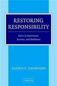 Restoring Responsibility