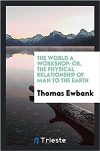 The World a Workshop
