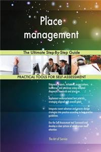 Place management The Ultimate Step-By-Step Guide