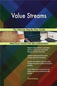 Value Streams The Ultimate Step-By-Step Guide