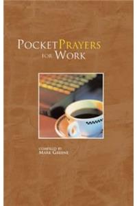 Pocket Prayers for Work