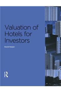 Valuation of Hotels for Investors