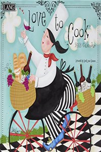 Love to Cook 2018 Calendar (Deluxe Wall)