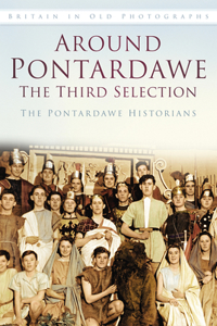 Around Pontardawe Iop: The Third Selection