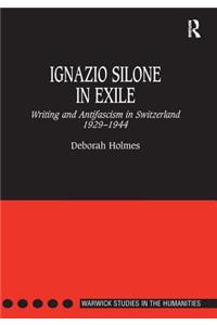 Ignazio Silone in Exile