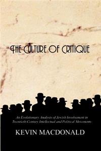 The Culture of Critique: An Evolutionary Analysis of Jewish Involvement in Twentieth-Century Intellectual and Political Movements