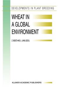 Wheat in a Global Environment