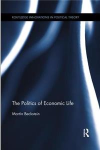 Politics of Economic Life