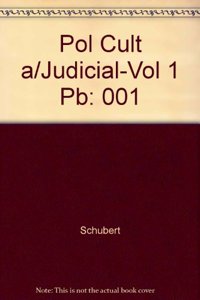 Pol Cult a/Judicial-Vol 1 Pb