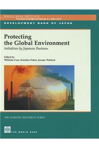 Protecting the Global Environment