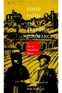 Good Faith and Truthful Ignorance