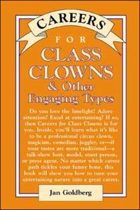 Class Clowns & Other Engaging Types