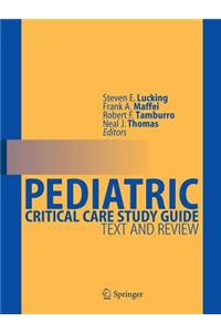 Pediatric Critical Care Study Guide