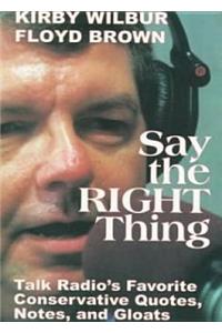 Say the Right Thing