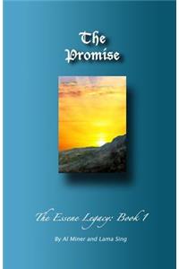 Promise: The Essene Legacy: Book 1