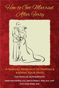How to Get Married After Forty