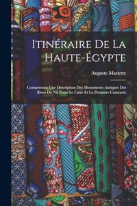 Itinéraire De La Haute-Égypte