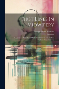 First Lines In Midwifery
