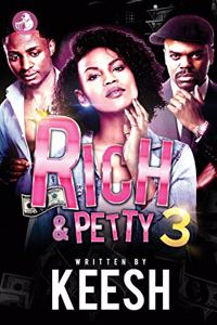 Rich & Petty 3