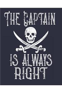 The Captain Is Always Right