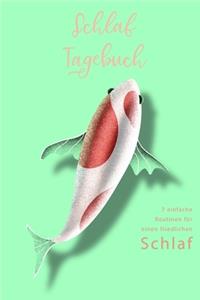 Schlaf Tagebuch 7 einfache Routinen für einen friedlichen Schlaf