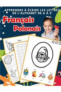 Apprendre à écrire les lettres de l'alphabet de A à Z Français Polonais