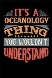 Its A Oceanology Thing You Wouldnt Understand