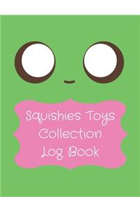 Squishies Toys Collection Log Book