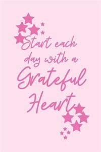 Start each day with a Grateful Heart