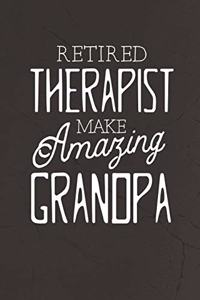 Retired Therapist Make Amazing Grandpa